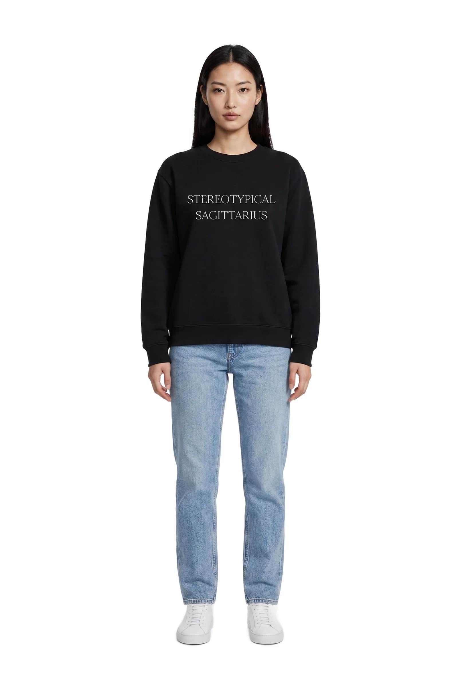 Stereotypical Sagittarius Sweatshirt