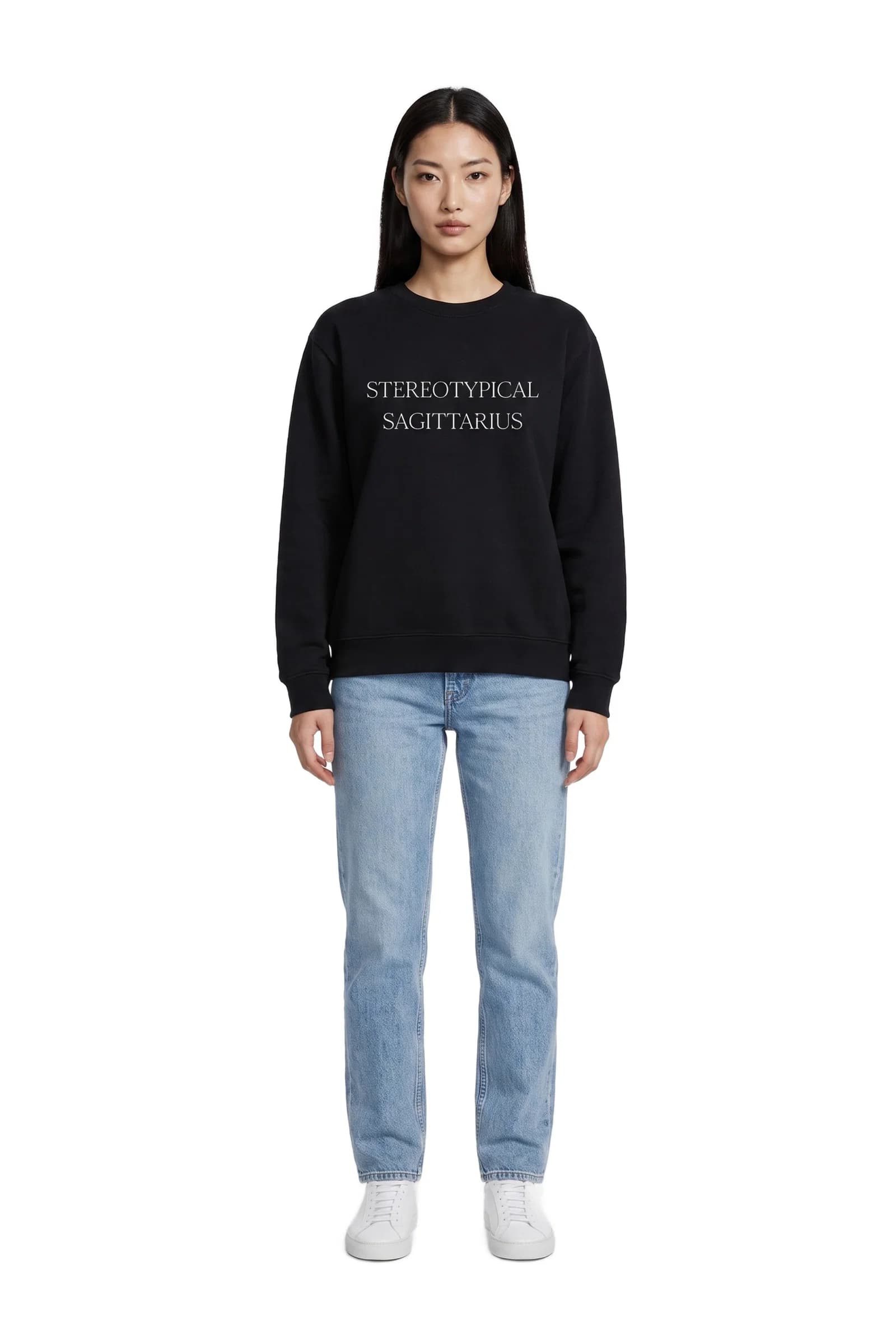 Stereotypical Sagittarius Sweatshirt